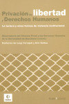 PRIVACIÓN DE LIBERTAD Y DERECHOS HUMANOS | portada del libro