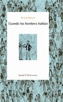 Cuando los hombres hablan, de Guillot, Patrick | portada del libro
