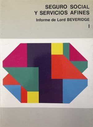 Seguro social y servicios afines. Informe de Lord Beveridge I., de Beveridge, William Henry | portada del libro