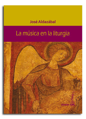 Música en la liturgia, La, de Aldazábal Larrañaga, José | portada del libro