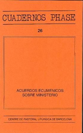 Acuerdos ecuménicos sobre ministerio, de Tena, P. | portada del libro