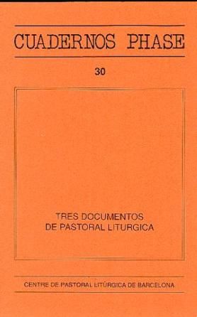 Tres documentos de pastoral litúrgica, de Varios autores | portada del libro