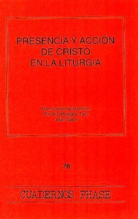 Presencia y acción de Cristo en la liturgia, de Marimón, Pío XII, Galot | portada del libro