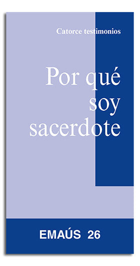 Por qué soy sacerdote, de Varios autores | portada del libro