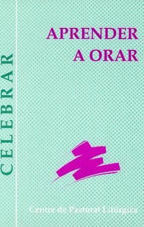Aprender a orar, de Galtes Pujol, Joan | portada del libro