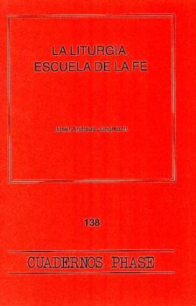 Liturgia, escuela de la fe, La, de Varios autores | portada del libro