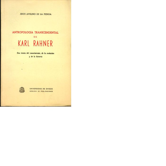Antropología transcendental de Karl Rahner, de De La Pienda | portada del libro