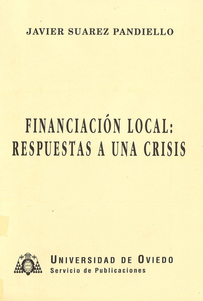 Financiación local: respuestas a una crisis, de Suárez Pandiello | portada del libro