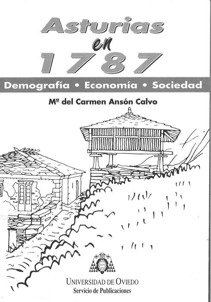 Asturias en 1787. Demograf¡a, econom¡a y sociedad, de Ansón Calvo | portada del libro