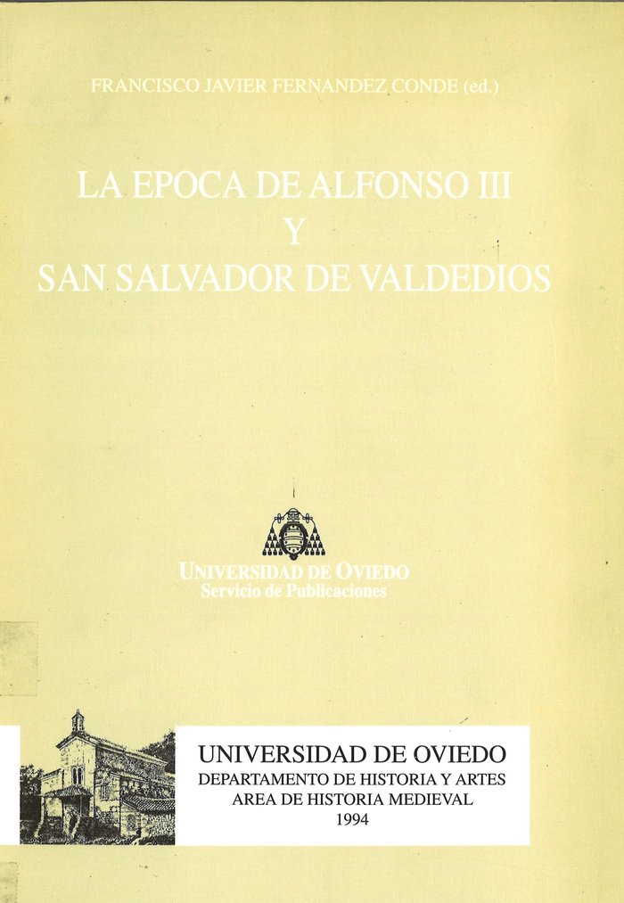 La época de Alfonso III y San Salvador de Valdedios, de Fernández Conde | portada del libro