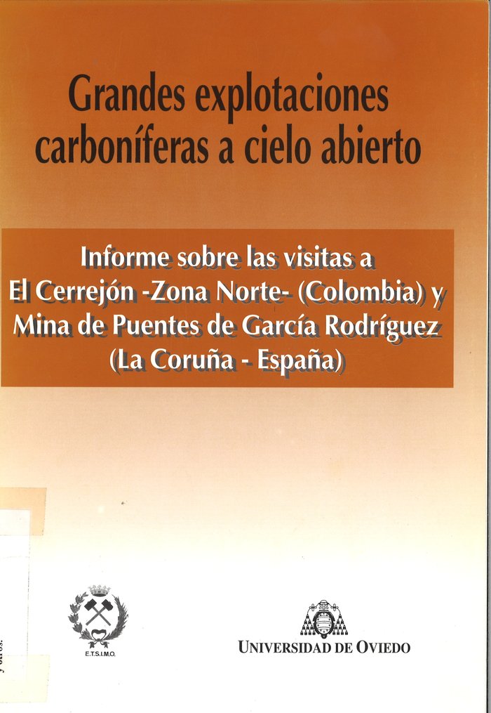 Grandes explotaciones carboníferas a cielo abierto, de Aguilera Folgueiras | portada del libro