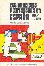 Regionalismo y autonomías en España, 1976-1979, de García Ferrando | portada del libro
