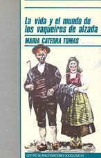 La vida y el mundo de los vaqueiros de alzada, de Cátedra Tomás | portada del libro