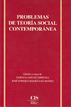 Problemas de teoría social contemporánea, de LAMO DE ESPINOZA | portada del libro