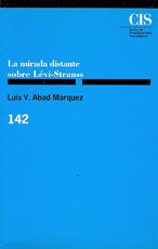 La mirada distante sobre Lévi-Strauss, de Abad Márquez, Luis V. | portada del libro