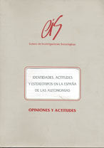 Identidades, actitudes y estereotipos en la España de las autonomías, de Sangrador García, José Luis | portada del libro