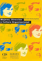 Mujeres, dirección y cultura organizacional, de Sánchez-Apellániz, Mercedes | portada del libro
