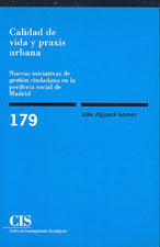 Calidad de vida y praxis urbana, de Alguacil Gómez, Julio | portada del libro