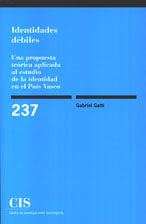 Identidades débiles, de Gatti, Gabriel | portada del libro