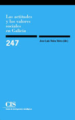 Las actitudes y los valores sociales en Galicia, de JOSE LUIS VEIRA VEIRA | portada del libro