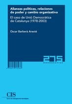 Alianzas políticas, relaciones de poder y cambio organizativo, de Barberà Aresté, Óscar | portada del libro