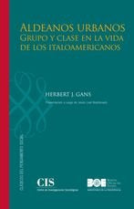 Aldeanos urbanos, de Gans, Herbert J. | portada del libro