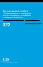 LA PERSUASION POLITICA, de Roberto Rodríguez Andrés | portada del libro