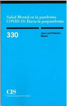 SALUD MENTAL EN LA PANDEMIA COVID-19: HACIA LA POSPANDEMIA, de JOSE LUIS PEDREIRA MASSA | portada del libro