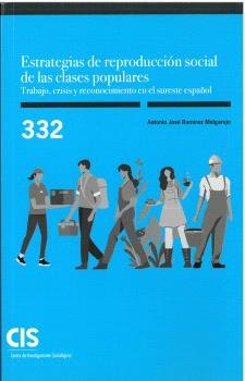 ESTRATEGIAS DE REPRODUCCION SOCIAL DE LAS CLASES POPULARES., de AA.VV. | portada del libro