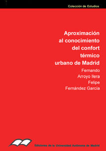 Aproximación al conocimiento del confort térmico urbano de Madrid, de Arroyo Ilera | portada del libro