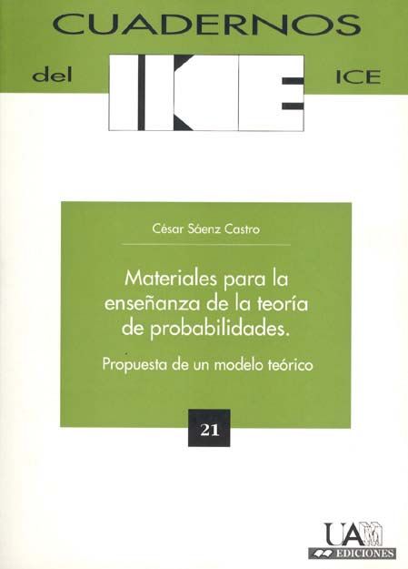 Materiales para la enseñanza de la teoría de probabilidades. Propuesta de un modelo teórico., de Sáenz Castro | portada del l