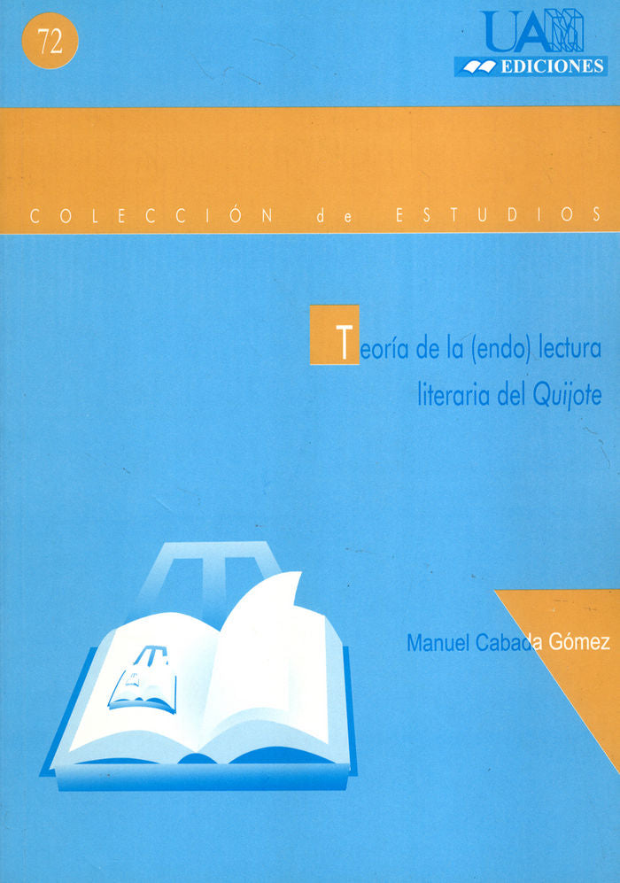 Teoría de la (endo) lectura literaria del Quijote, de Cabada | portada del libro