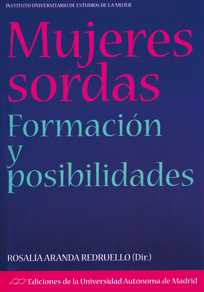 Mujeres sordas: formación y posibilidades, de Aranda Redruello | portada del libro