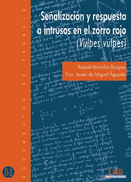 Señalización y respuesta a instrusos en el zorro rojo, de Monclús Burgoa, Raquel | portada del libro