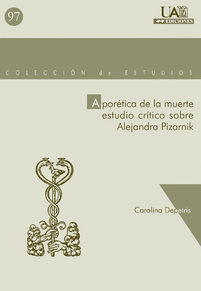Aporética de la muerte: estudio crítico sobre Alejandra Pizarnik, de Depetris | portada del libro