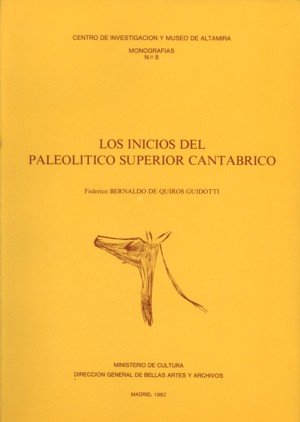 Altamira n. 8: Los inicios del Paleolítico superior cantábrico, de Bernaldo de Quirós, F. | portada del libro