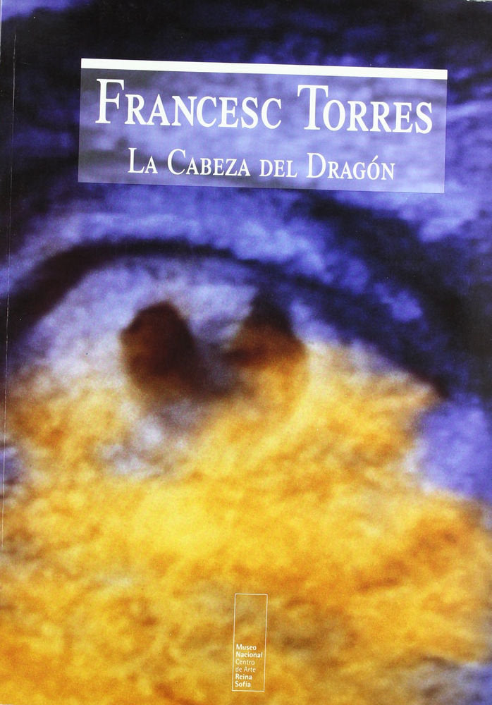 Francesc Torres, La cabeza del dragón, de TORRES | portada del libro
