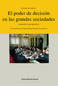 El poder de decisión en las grandes sociedades. Evolución y perspectivas, de AA.VV. | portada del libro