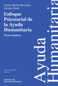 Enfoque psicosocial de la Ayuda Humanitaria, de MARTIN BERISTAIN, CARLOS | portada del libro