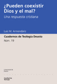 ¿Pueden coexistir Dios y el mal? Una respuesta cristiana, de Armendáriz | portada del libro