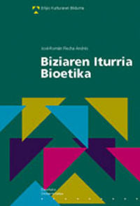 Biziaren Iturria Bioetika, de Flecha Andrés | portada del libro