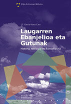 Laugarren Ebanjelioa eta Gutunak, de García-Viana | portada del libro