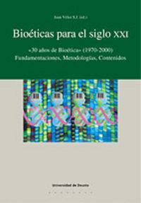 Bioéticas para el siglo xxi, de VELEZ | portada del libro
