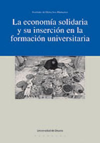La economía solidaria y su inserción en la formación universitaria, de Varios autores | portada del libro