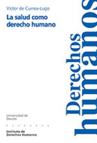 La salud como derecho humano, de CURREA-LUGO | portada del libro