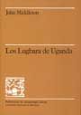 Los lugbara de Uganda, de MIDDLETON | portada del libro