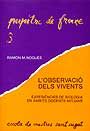 L'observaciù dels vivents, de NoguÄs | portada del libro