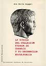 La schola del collegium fabrum de Tarraco y su decoraciùn escultùrica, de Koppel | portada del libro
