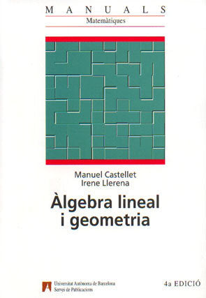 Ëlgebra lineal i geometria, de Castellet | portada del libro