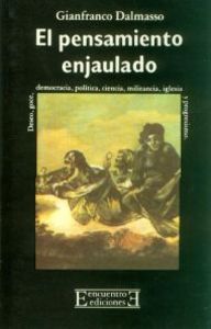 El pensamiento enjaulado, de Dalmasso | portada del libro